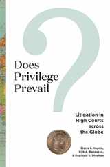 Does Privilege Prevail?: Litigation in High Courts Across the Globe Subscription