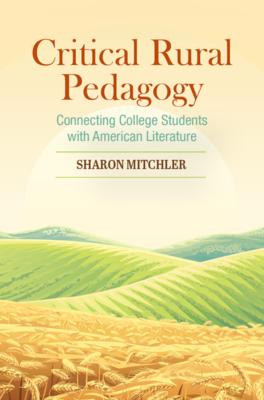 Critical Rural Pedagogy