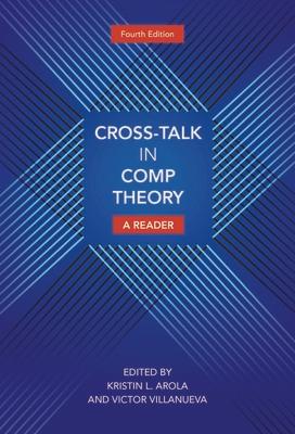 Cross-Talk in Comp Theory: A Reader, 4th Edition