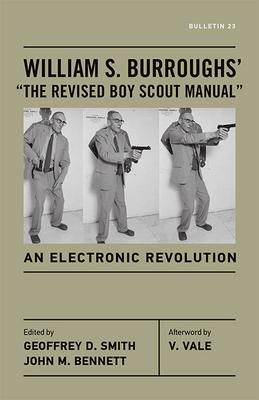 William S. Burroughs' the Revised Boy Scout Manual: An Electronic Revolution