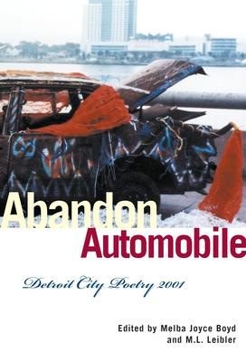 Abandon Automobile: Detroit City Poetry 2001