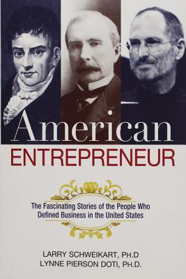 American Entrepreneur: The Fascinating Stories of the People Who Defined Business in the United States