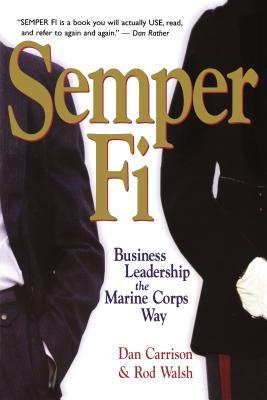 Semper Fi: Business Leadership the Marine Corps Way Subscription