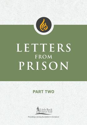 Letters from Prison, Part Two