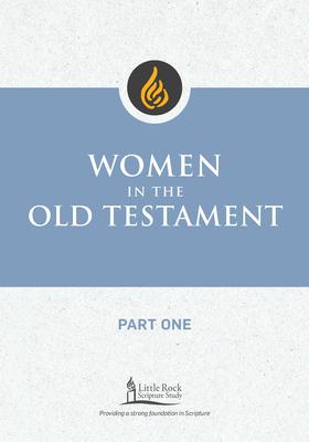 Women in the Old Testament, Part One