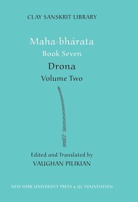 Mahabharata Book Seven (Volume 2): Drona