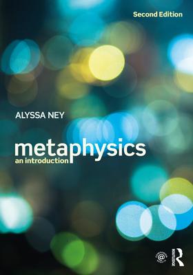 Metaphysics: An Introduction