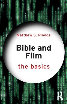 Bible and Film: The Basics