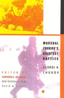 Marshal Zhukov's Greatest Battles