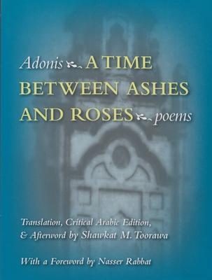 A Time Between Ashes & Roses