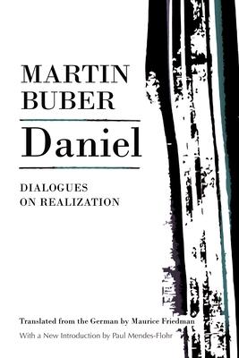 Daniel: Dialogues on Realization