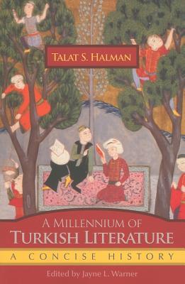 A Millennium of Turkish Literature: A Concise History