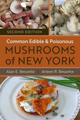 Common Edible and Poisonous Mushrooms of New York: Second Edition Subscription