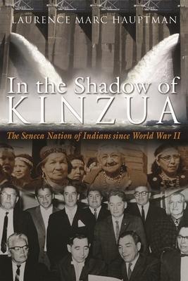 In the Shadow of Kinzua