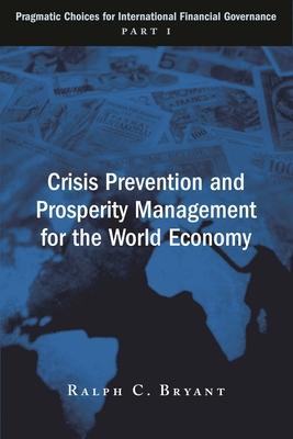 Crisis Prevention and Prosperity Management for the World Economy Subscription