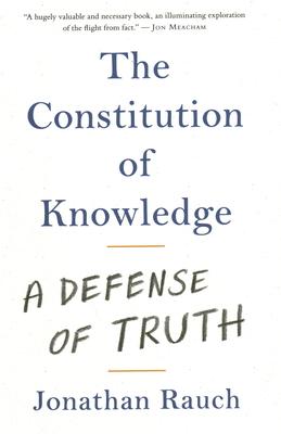 The Constitution of Knowledge: A Defense of Truth