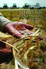 Eating the Landscape: American Indian Stories of Food, Identity, and Resilience Subscription