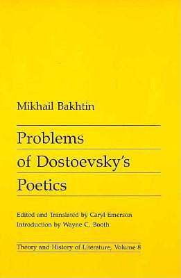 Problems of Dostoevsky's Poetics: Volume 8