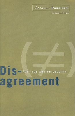 Disagreement: Politics And Philosophy