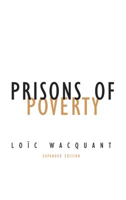 Prisons of Poverty: Volume 23