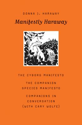 Manifestly Haraway: Volume 37