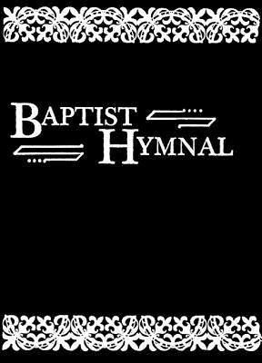 Baptist Hymnal