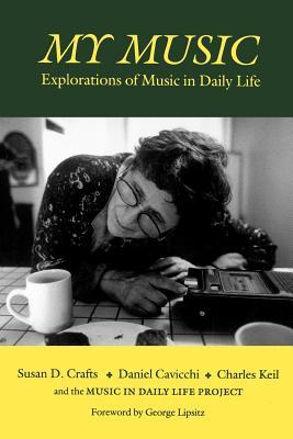 My Music: Explorations of Music in Daily Life