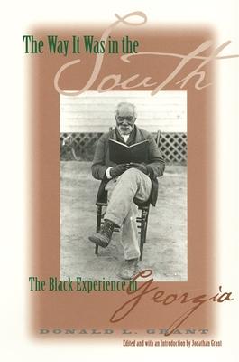 The Way It Was in the South: The Black Experience in Georgia