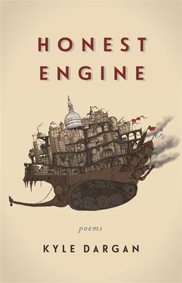 Honest Engine: Poems