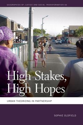 High Stakes, High Hopes: Urban Theorizing in Partnership