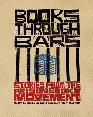 Books Through Bars: Stories from the Prison Books Movement Subscription