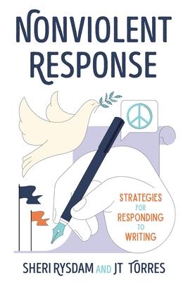 Nonviolent Response: Strategies for Responding to Writing Subscription