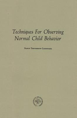 Techniques for Observing Normal Child Behavior