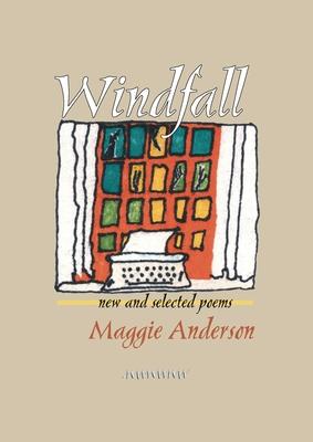 Windfall: New and Selected Poems