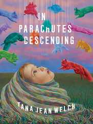 In Parachutes Descending: Poems Subscription