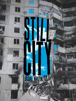 Still City: Poems