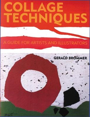 Collage Techniques: A Guide for Artists and Illustrators Subscription