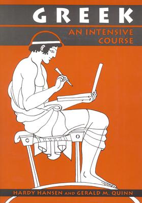 Greek: An Intensive Course, 2nd Revised Edition