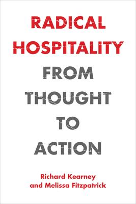 Radical Hospitality: From Thought to Action