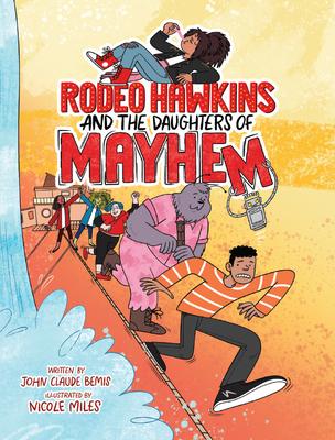 Rodeo Hawkins and the Daughters of Mayhem: A Graphic Novel Subscription