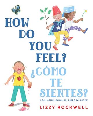 How Do You Feel?/Cmo Te Sientes?