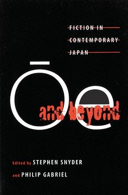 &#332;e and Beyond: Fiction in Contemporary Japan