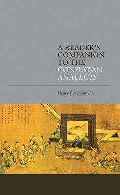 A Reader's Companion to the Confucian Analects