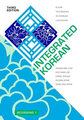 Integrated Korean: Beginning 1, Third Edition