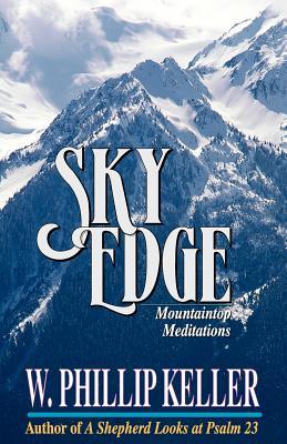 Sky Edge: Mountain Meditations