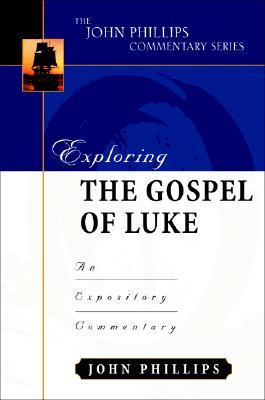 Exploring the Gospel of Luke: An Expository Commentary Subscription