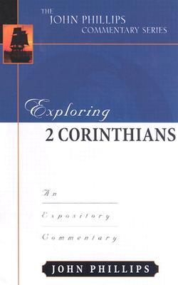 Exploring 2 Corinthians: An Expository Commentary Subscription