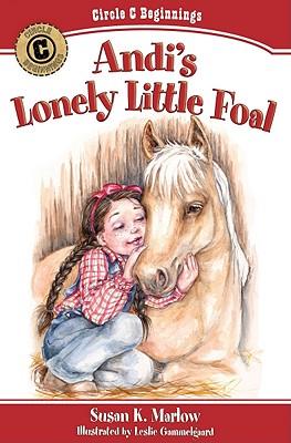 Andi's Lonely Little Foal