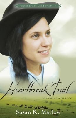 Heartbreak Trail: An Andrea Carter Book