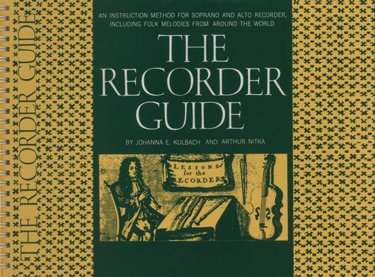 The Recorder Guide Instruction Method for Soprano and Alto Recorder Songbook Beginner to Intermediate Sheet Music Book Includes Folk Melodies Easy Son Subscription